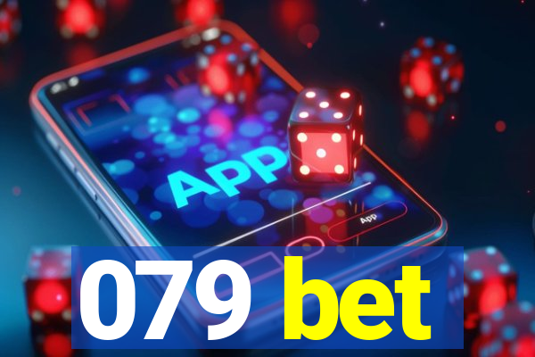 079 bet